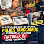 Dua Kali Panggilan Tak Dipenuhi, Polres Tanggamus Jelaskan Dasar Membawa Tiktoker RH untuk Pemeriksaan