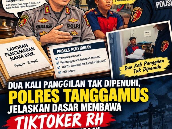 Dua Kali Panggilan Tak Dipenuhi, Polres Tanggamus Jelaskan Dasar Membawa Tiktoker RH untuk Pemeriksaan